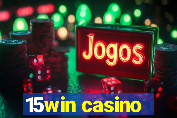 15win casino